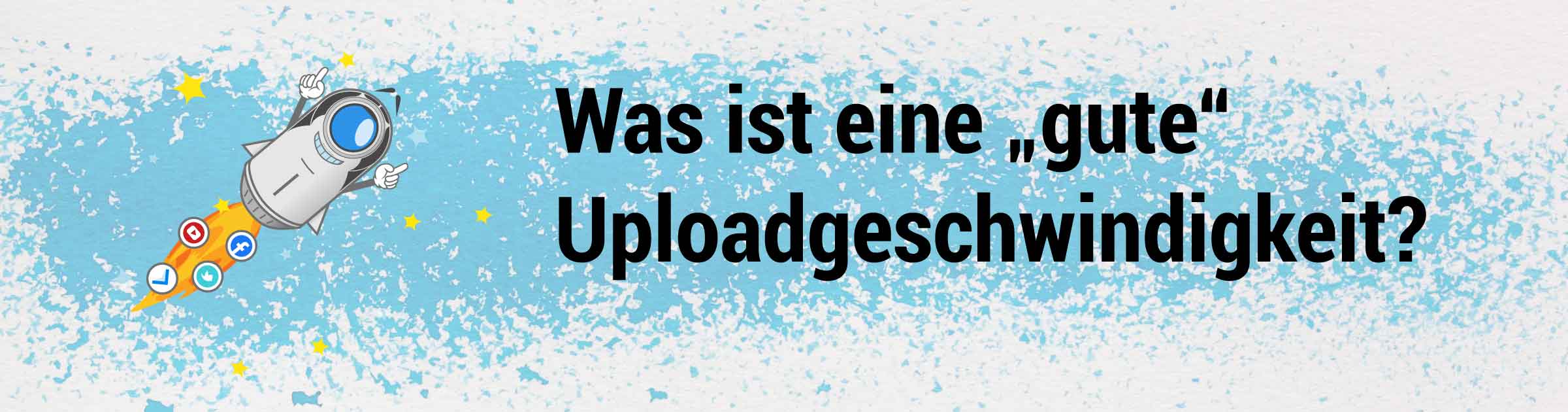 Was ist ein guter Upload Speed für Livestreaming mit einer Livecam?