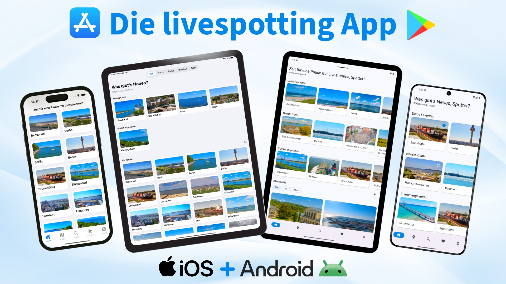 Die neue livespotting App: Livestreams für Android & iOS